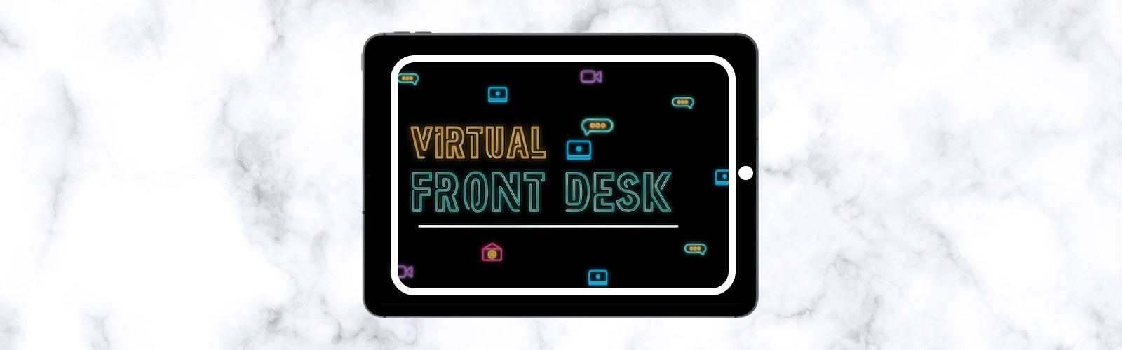 Image of Virtual Front Desk neon logo on an ipad
