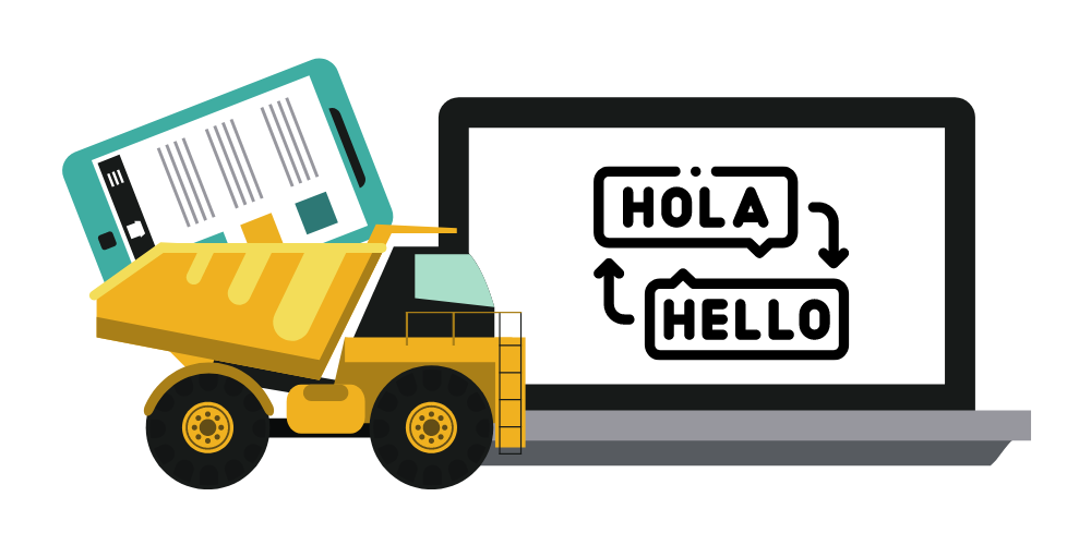 A construction truck carries a webpage to a screen that says Hola and Hello.